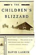   The Childrens Blizzard by David Laskin 