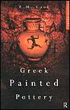   Painted Pottery, (0415138604), R M Cook, Textbooks   