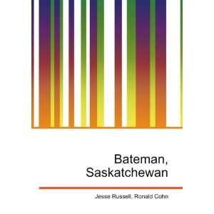  Bateman, Saskatchewan Ronald Cohn Jesse Russell Books