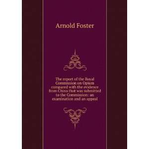   to the Commission an examination and an appeal Arnold Foster Books