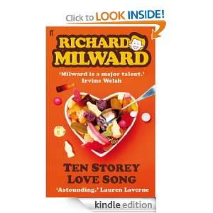 Ten Storey Love Song Richard Milward  Kindle Store