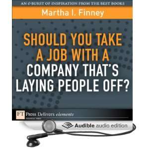  Should You Take a Job with a Company Thats Laying People 
