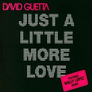 Just a Little More Love David Guetta