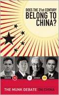 Does the 21st Century Belong to China? The Munk Debate on China