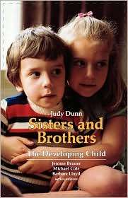 Sisters And Brothers, (0674809815), Judy Dunn, Textbooks   Barnes 