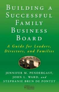   Building a Successful Family Business Board A Guide 