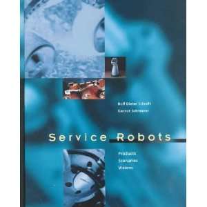  Service Robots **ISBN 9781568811093** R. D 