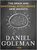 The Brain and Emotional Daniel Goleman