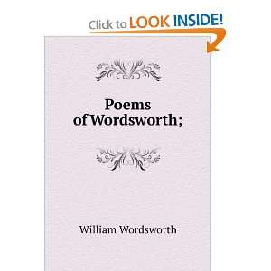  Poems of Wordsworth; William, 1770 1850,Arnold, Matthew 