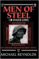 Men of Steel The 1st SS Michael Reynolds