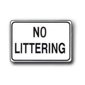  Metal Sign 18x12 No Littering