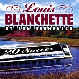 Et Son Harmonica by Louis Blanchette ( Audio CD   Apr. 7, 2009 