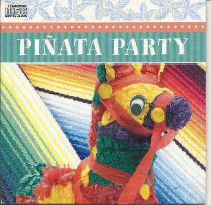 PINATA PARTY OLE LATIN MEXICAN DANCE PARTY MUSIC MIX CD  