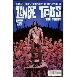  Zombie Tales The Series #6 September 2008 Cover A by Matt 