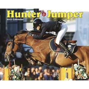  Hunter & Jumper 2013 Wall Calendar