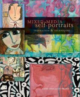 mixed media self portraits cate coulacos prato paperback $ 15 91 buy 