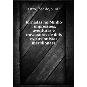  Jornadas no Minho  impressÃµes, aventuras e travessuras 