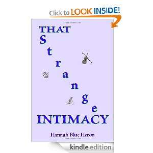  That Strange Intimacy eBook Hannah Blue Heron Kindle 