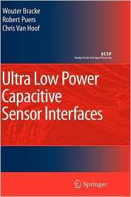 Ultra Low Power Capacitive Sensor Interfaces, (1402062311), Wouter 