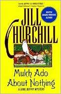 Mulch Ado About Nothing (Jane Jill Churchill