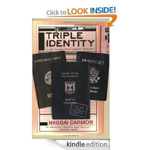 Triple Identity A Dan Gordon Intelligence Thriller Haggai Carmon 