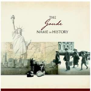  The Goude Name in History Ancestry Books