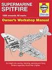Supermarine Spitfire Owners Manual 1936 Onwards, All 9781844254620 