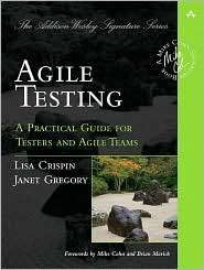 Agile Testing A Practical Guide for Testers and Agile Teams 