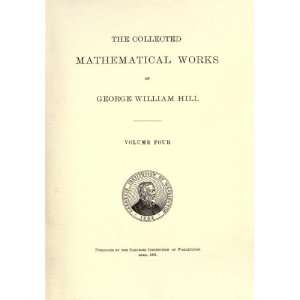   Works Of George William Hill George William Hill  Books