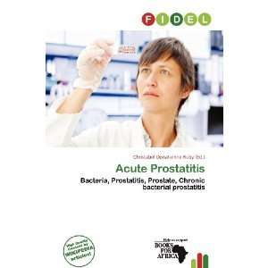 Acute Prostatitis (9786200587589) Christabel Donatienne 