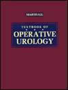 Textbook of Operative Urology, (0721655106), Fray F. Marshall 