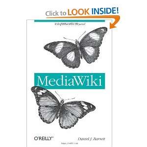  Mediawiki (Wikipedia and Beyond) [Paperback] Daniel J 