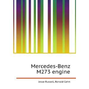  Mercedes Benz M273 engine Ronald Cohn Jesse Russell 