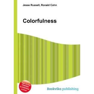  Colorfulness Ronald Cohn Jesse Russell Books