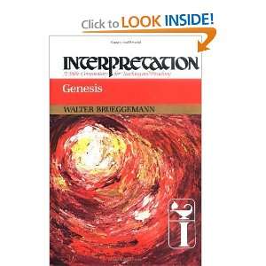 Genesis Interpretation A Bible Commentary for Teaching and Preaching 