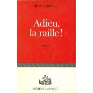  adieu la raille Rambaud Jean Books