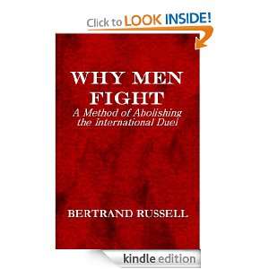 WHY MEN FIGHT Bertrand Russell  Kindle Store