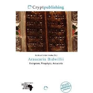    Araucaria Bidwillii (9786138486350) Hardmod Carlyle Nicolao Books