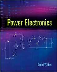 Power Electronics, (0073380679), Daniel W. Hart, Textbooks   Barnes 