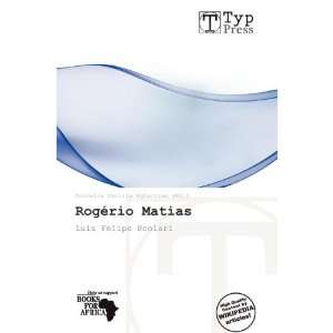    Rogério Matias (9786138586234) Cornelia Cecilia Eglantine Books