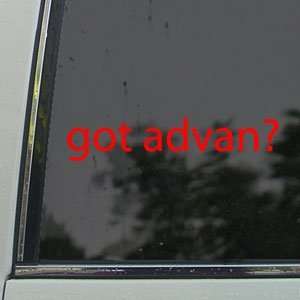  Got Advan? Red Decal Truck Bumper Window Vinyl Red Sticker 
