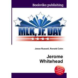  Jerome Whitehead Ronald Cohn Jesse Russell Books