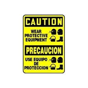  CAUTION WEAR PROTECTIVE EQUIPMENT (W/GRAPHIC) (BILINGUAL 