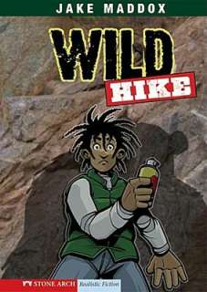   Wild Hike by Jake Maddox, Capstone Pr Inc  Paperback 