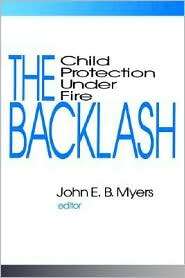 The Backlash, (0803954042), John E. B. Myers, Textbooks   Barnes 