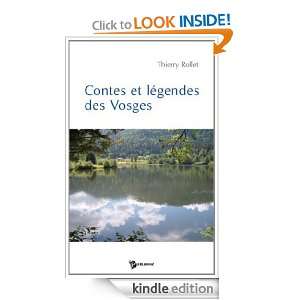 Contes et légendes des Vosges (French Edition) THIERRY ROLLET 