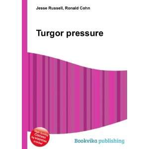 Turgor pressure Ronald Cohn Jesse Russell  Books