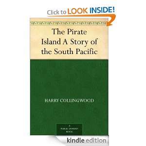   of the South Pacific Harry Collingwood  Kindle Store