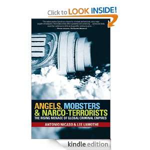 Angels, Mobsters and Narco Terrorists The Rising Menace of Global 