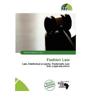  Fashion Law (9786200915658) Columba Sara Evelyn Books